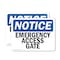 Signmission Emergency Access Gate OSHA Notice Sign, Vinyl Decal, 5in W x 3.5in L, 2PK OS-2PACK-NS-D-35-L-11744 - alternate 1